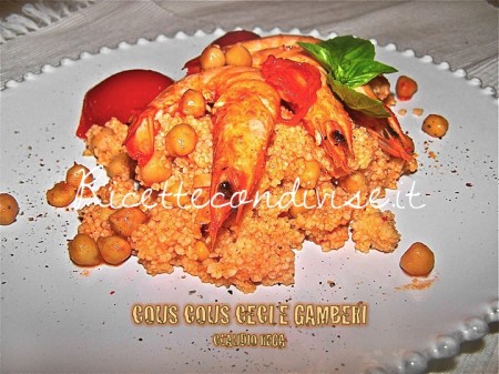 Cous cous ceci e gamberi di Claudio Rega