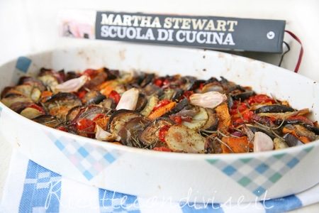 ricetta tian di verdure alla martha stewart di dany – ideericette